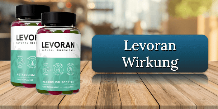 Levoran Wirkung Wirkungseintritt