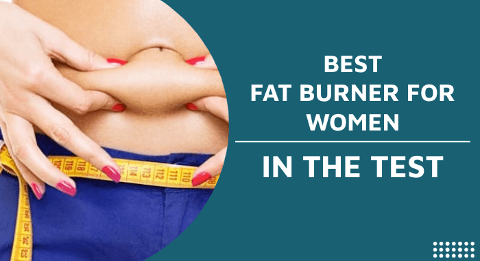 Best Fat Burner For Women