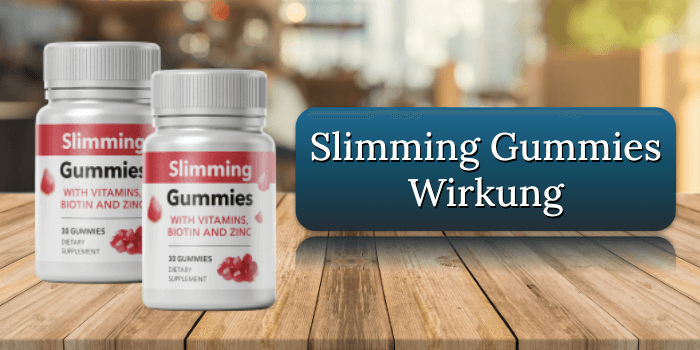 Slimming Gummies Wirkung Wirkungseintritt