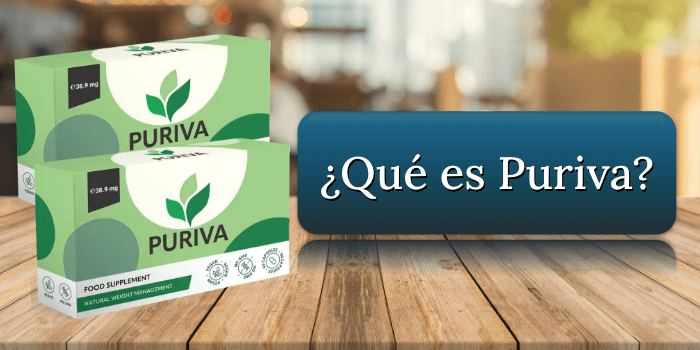 ¿Qué es Puriva? Que es Puriva