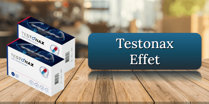 Testonax Effet