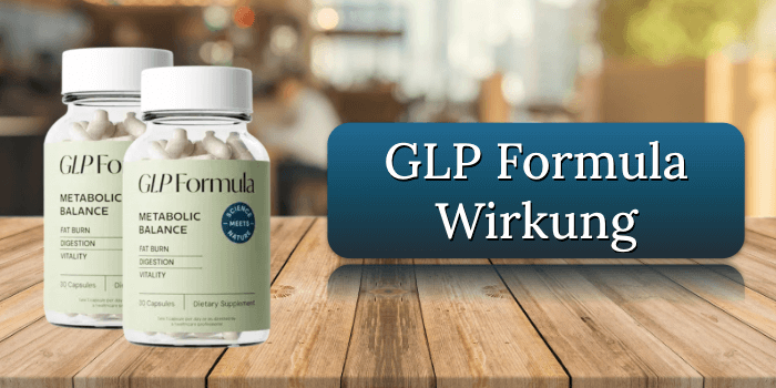 Die Wirkung der GLP Formula Metabolic Balance Kapseln GLP Formula Wirkung Wirkungseintritt