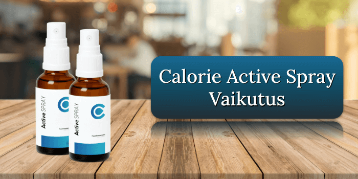 Calorie Active -suihkeen vaikutus Calorie Active Spray Vaikutus Vaikutuksen alkaminen