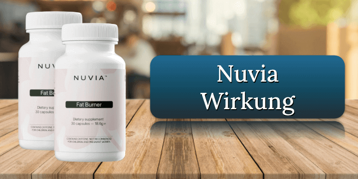 Die Wirkung der Nuvia Kapseln Nuvia Wirkung Wirkungseintritt