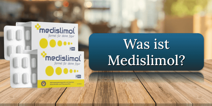 Was ist Medislimol