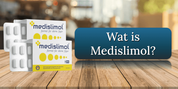 Wat is Medislimol Wat is Medislimol