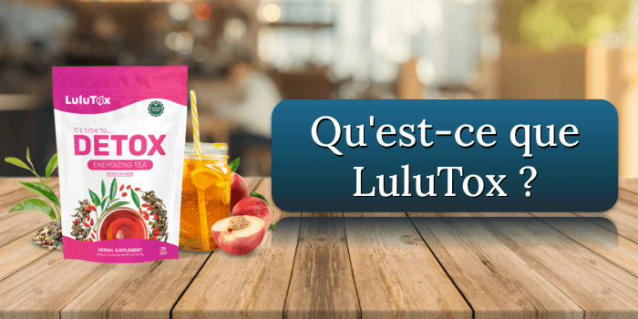 Quest-ce que LuluTox