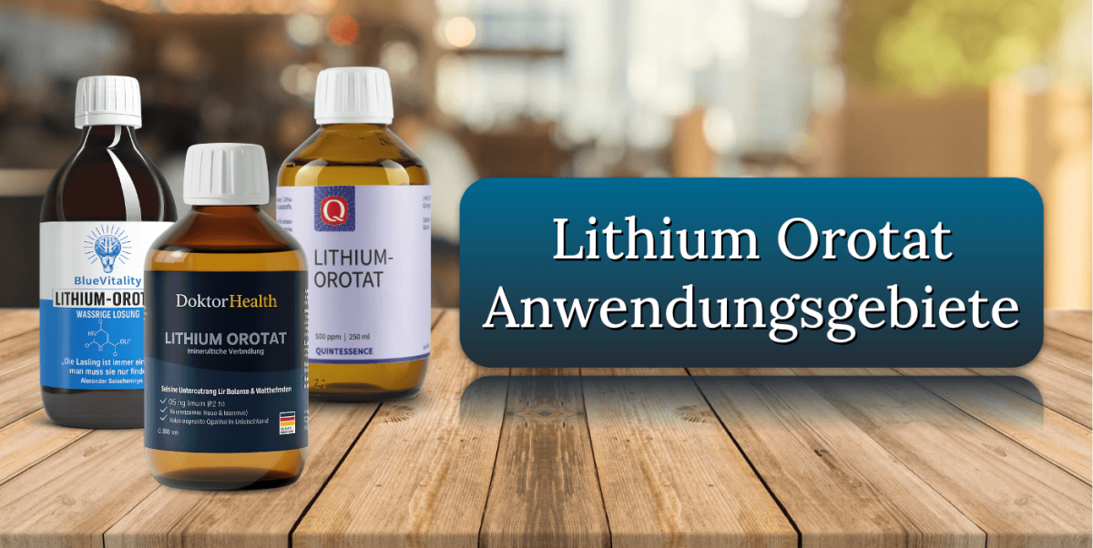 Lithium Orotat Anwendungsgebiete
