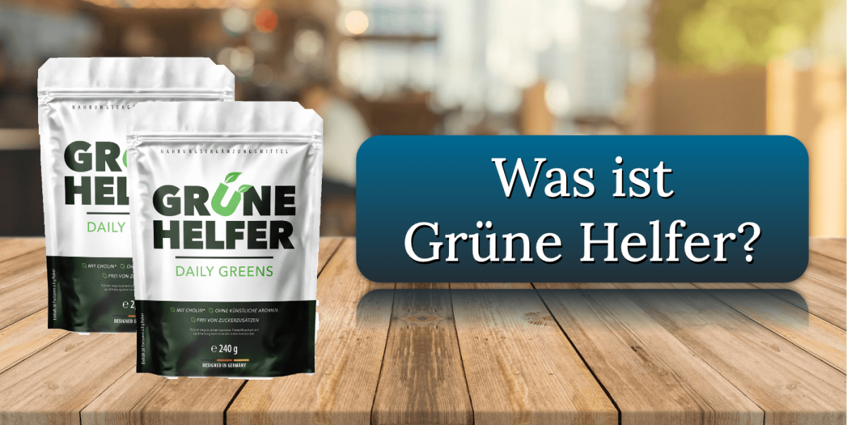 Was ist Gruene Helfer
