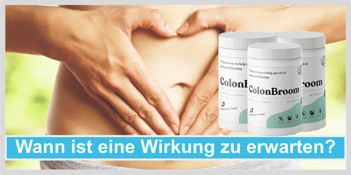 ColonBroom Wirkung Wirkungseintritt