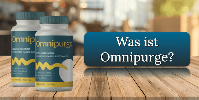 Was ist Omnipurge Kapseln