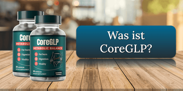 Was ist CoreGLP