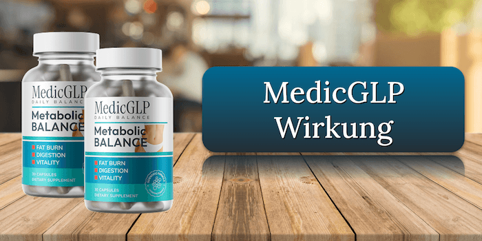 Die Wirkung der MedicGLP Kapseln MedicGLP Wirkung Wirkungseintritt